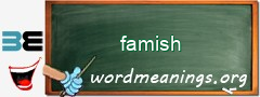 WordMeaning blackboard for famish